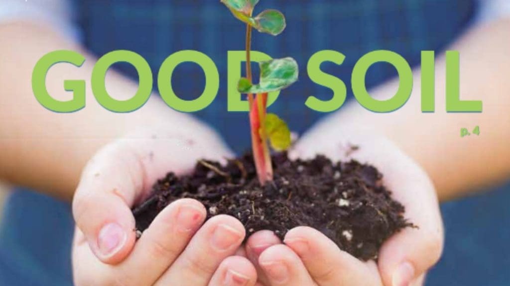 good soil